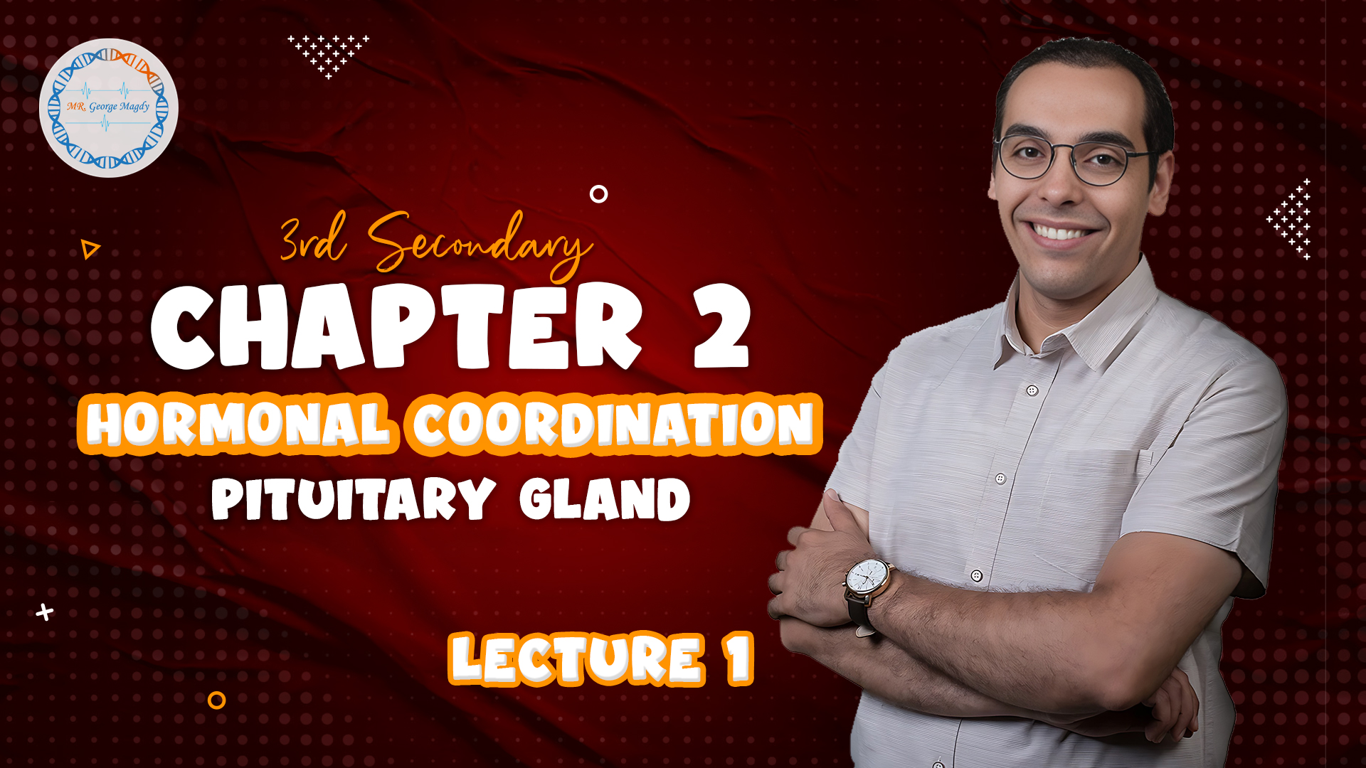 Lecture 1 | Pituitary Gland
