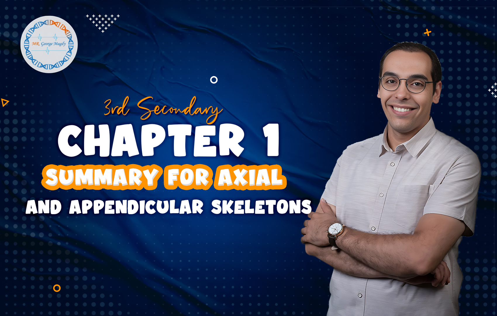 Summary for Axial and Appendicular Skeletons