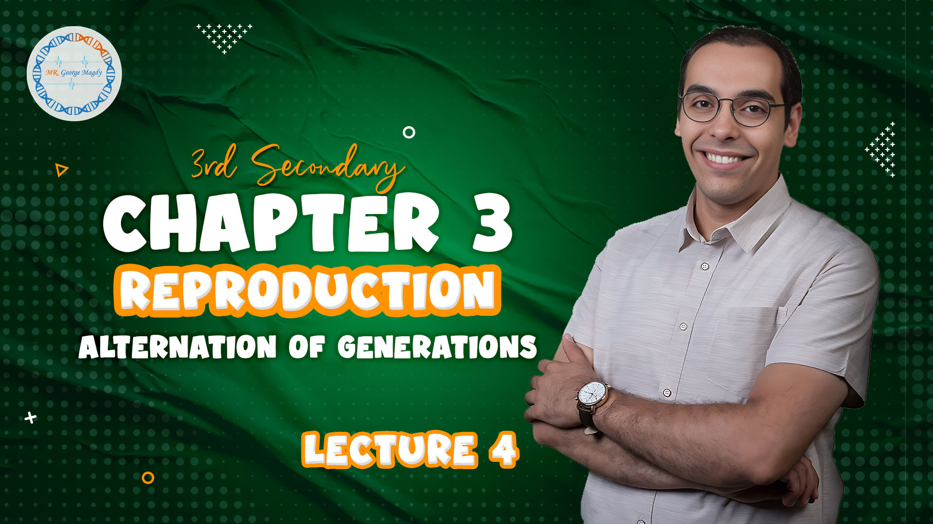 Lecture 4 | Alternation of generations