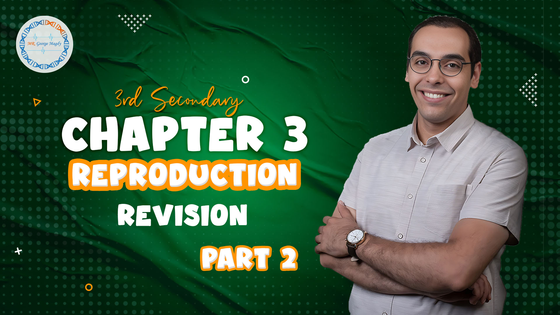 Chapter 3 | Revision | Part 2